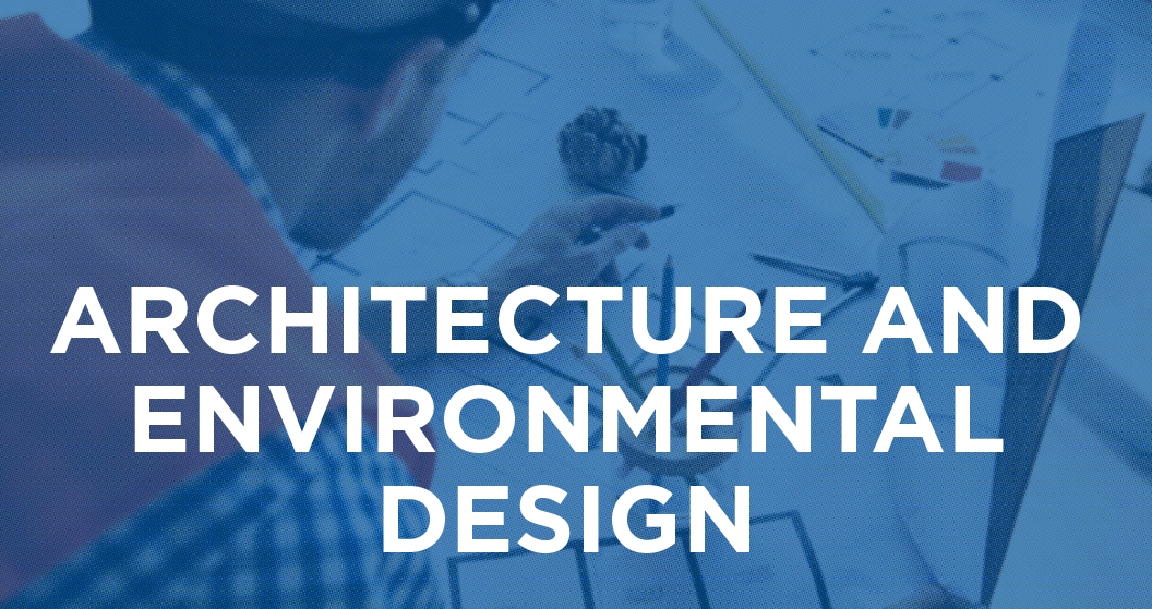 Architecture and Environmental Design